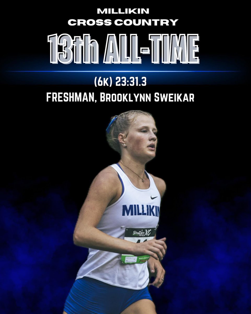 MillikinXCTF's tweet photo. 2 freshman making their way 🆙 on that All-Time list!
⬇️⬇️⬇️
BROOKLYNN SWEIKAR Taking 2nd at the NCC invitational with a time of 23:31.3 in the (6k).Ⓜ️

REECE PETERS placing 9th with a time of 26:15.7 in the (8k) Ⓜ️ https://t.co/6KSdimZYHM