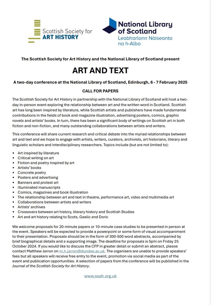📝 CALL FOR PAPERS 📝

Submissions open for SSAH Art and Text study days held 6-7 February 2025 in partnership with <a href="/natlibscot/">National Library of Scotland</a>.

Key topics for papers: 
Art inspired by literature, critical writing, artists' books &amp; archives, among others! 

Deadline to submit: 25 October 5pm.