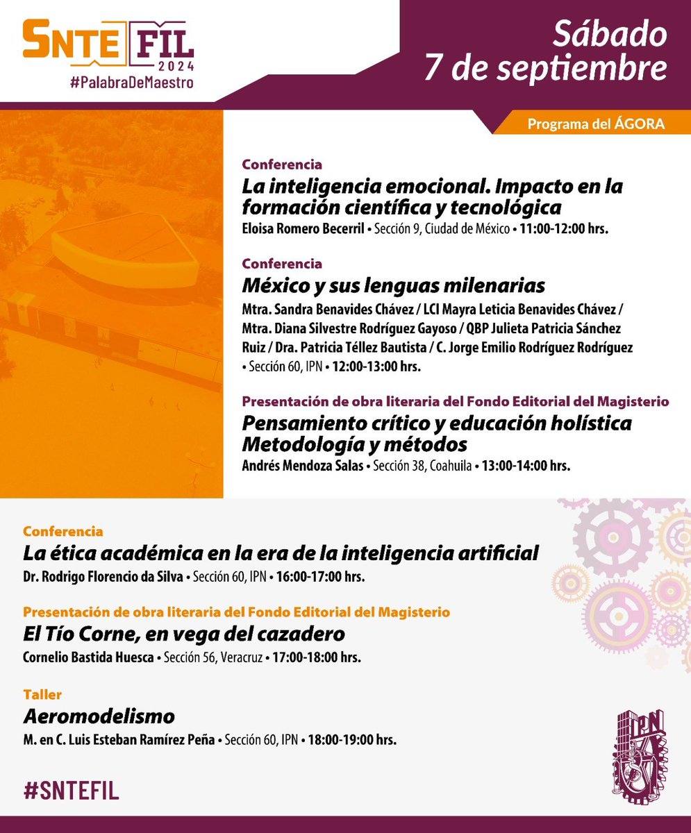 #PalabraDeMaestro👩🏻‍🏫👨🏻‍🏫

🗒️ Programa del Ágora | #7deSeptiembre | Hoy se presentarán tres conferencias, dos obras literarias y un taller a cargo de profesores de las secciones 9, #CdMx; 38, #Coahuila; 56, #Veracruz y 60 #IPN.
¡Revisa los horarios y temas!👇