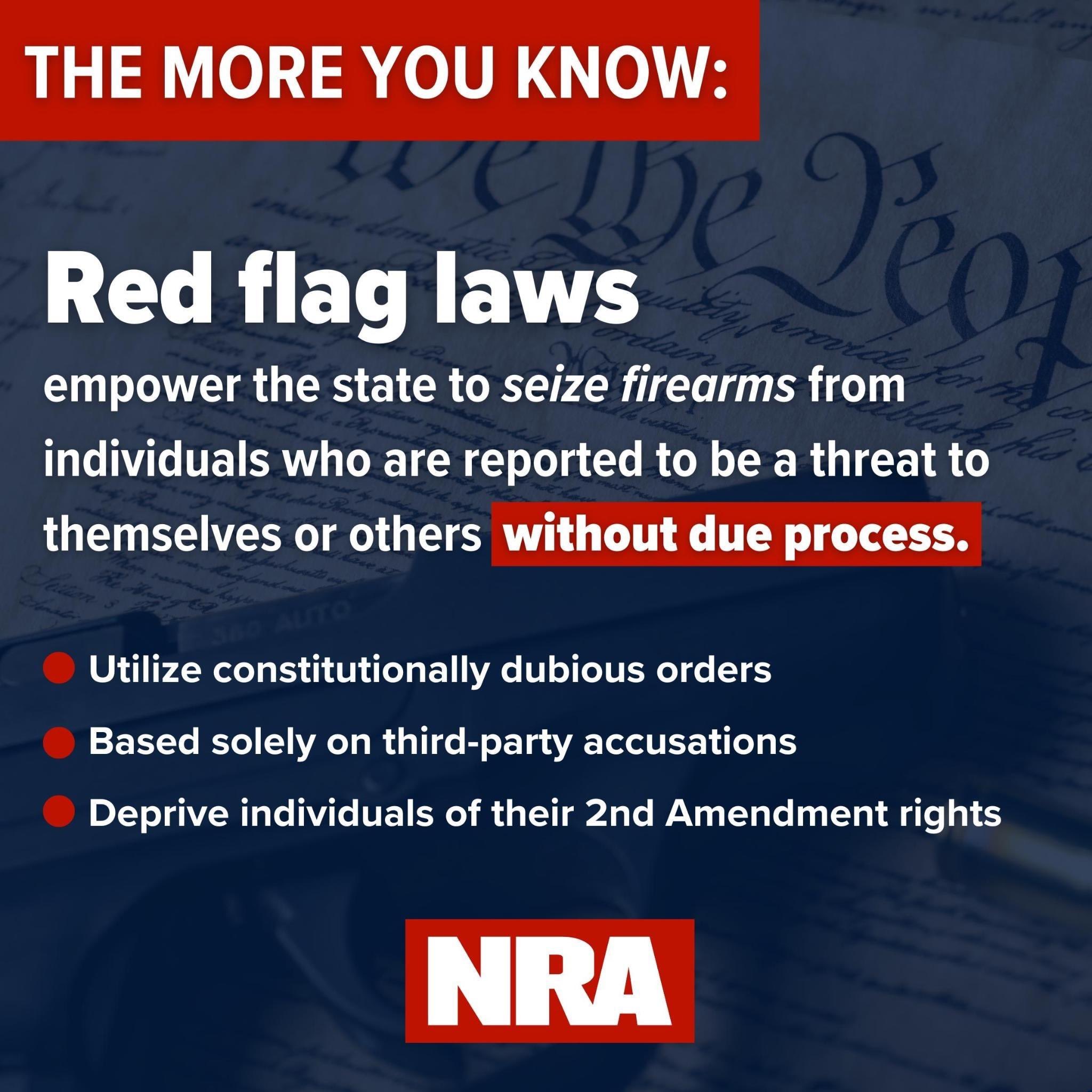 NRA on X: &ldquo;Red flag laws give government officials the green light 