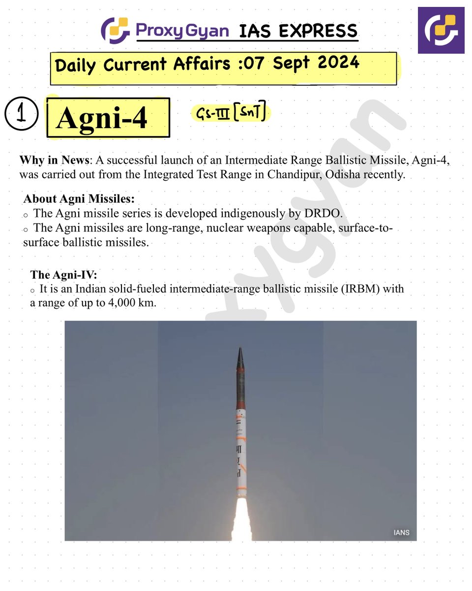 ProxyGyan's tweet photo. Today’s Current Affairs Update: “ProxyGyan IAS Express”   

Date: 07 Sept 2024.     

You are wasting your precious time if you're reading Current Affairs for more than 1 hour a day.  
Current Affairs is not a different subject, It's part of your syllabus. 
Treat it that way.                 

1. Agni - 4
2. Loss and Damage Fund
3. Anola
4. Graphene

#proxygyanCurrentAffairs is one go-to source for your UPSC journey. 
We don't bombard you with tons of information, 
We only provide what's valuable.  

Like, retweet, and follow @ProxyGyan for daily CA updates.

1. Agni - 4 missile: