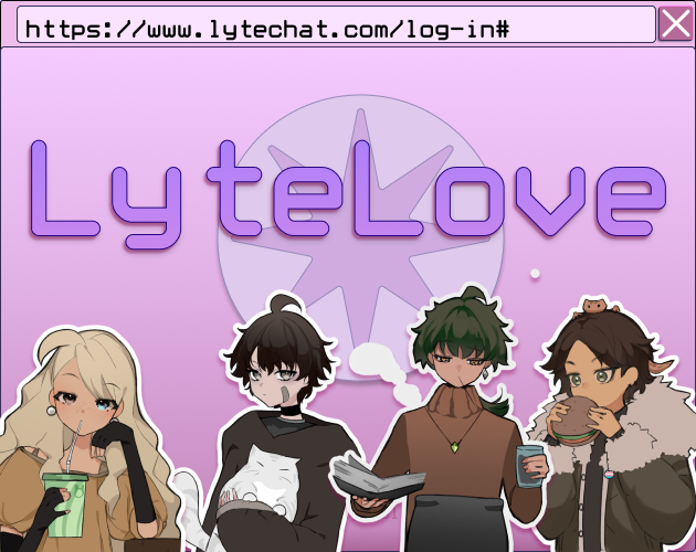 Hi friends!!

I'm looking for 1-2 additional writers to help me out with some scenes for LyteLove's full release! Everything is all plotted out, with typing styles included as a reference. We also have someone editing solely for personality consistency! 

more info below:
