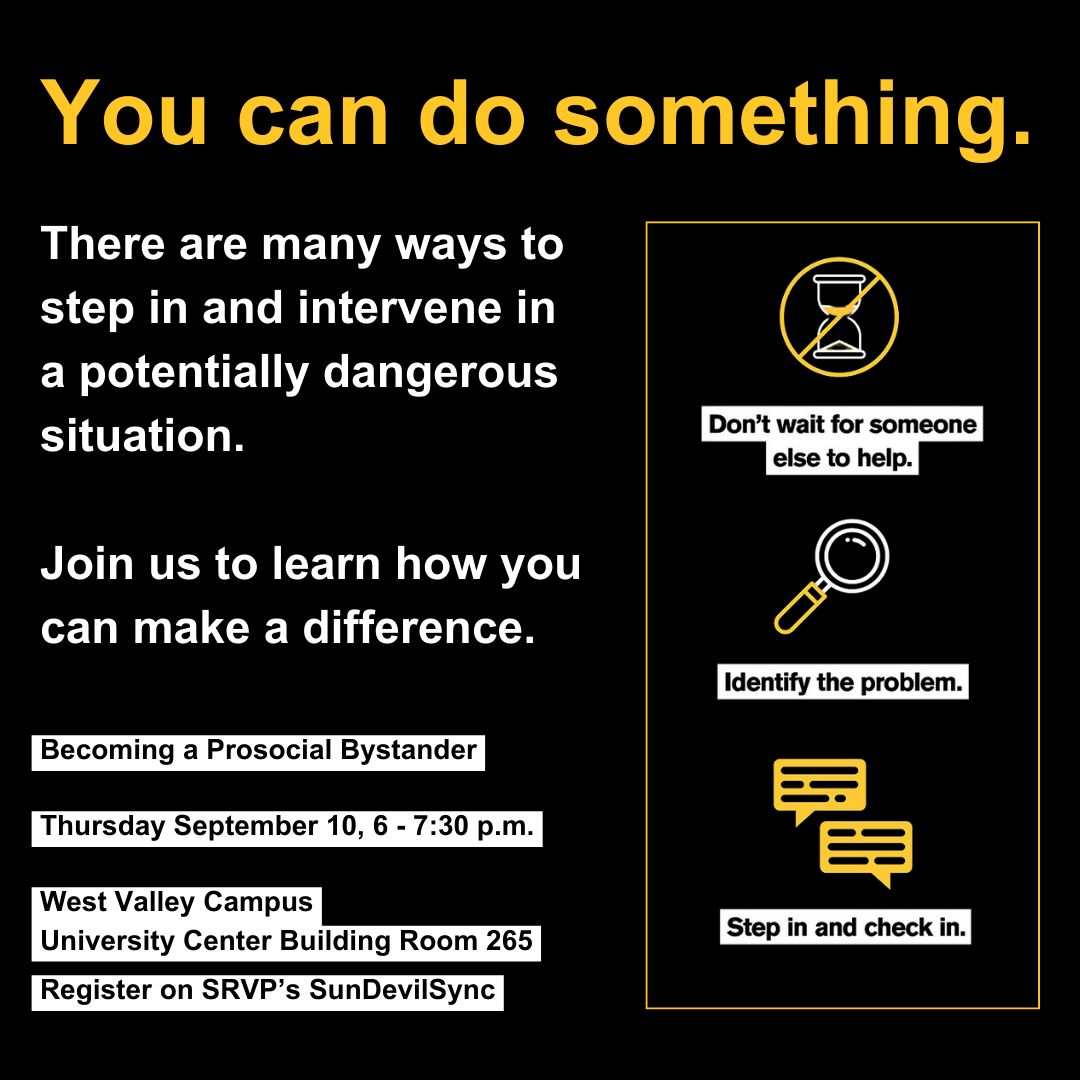 Join us in discussing how to positively impact your community this Tuesday September 10th from 6 - 7:30 p.m. in the University Center Building Room 265. 

To join, sign up through Sun Devil Sync!