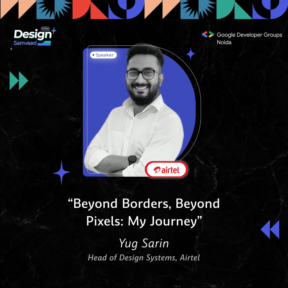 gdg_noida's tweet image. 🎨 Dive into the world where creativity meets strategy! 🌟 Join Yug Sarin, the mastermind behind Airtel&apos;s design systems, as he takes the stage at Design Samvaad to unravel the magic of cohesive digital experiences. 💻✨ 
#DesignSamvaad #CreateWithPurpose #DesignInnovation