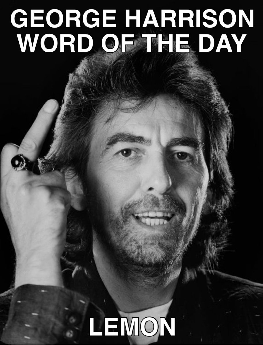 george harrison word of the day (@harrisonwotd) on Twitter photo 