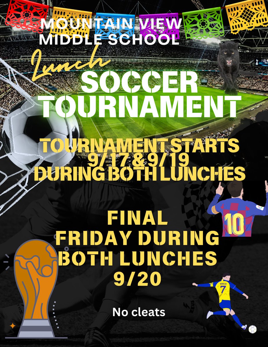 LET’s GO PANTHERS it’s time for our Lunch Time Soccer Tournament.  Please see Ms. Celina in the front office with your team members names. We are excited for an exciting tournament.  #pantherpride #panthernation #pantherproud