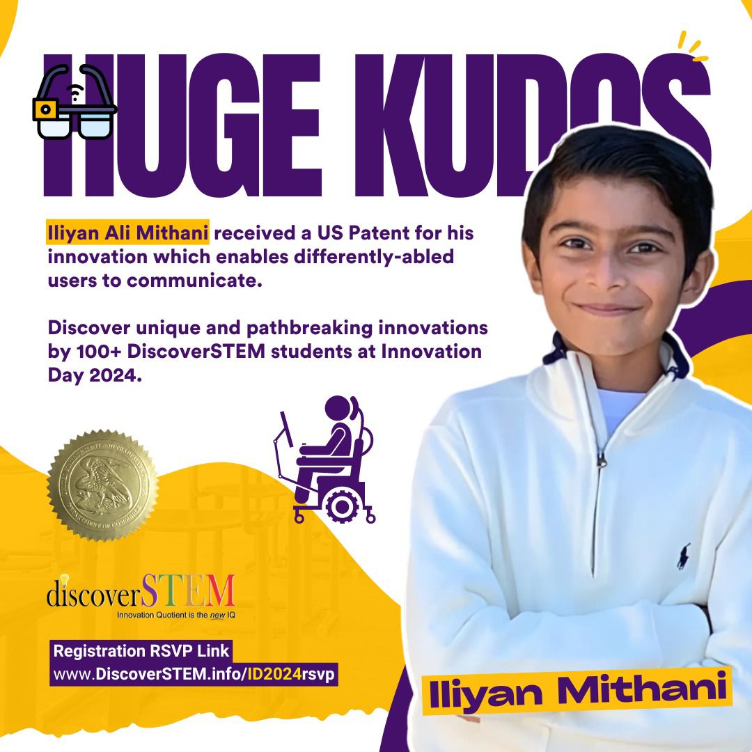 8-year-old Iliyan Mithani just earned a U.S. patent for his communication device for differently-abled users! 🌍💡

See 100+ young inventors at DiscoverSTEM Innovation Day 2024. Register now!

🔗 DiscoverSTEM.info/ID2024rsvp
#DiscoverSTEM #YoungInventors #STEMEducation #ID2024