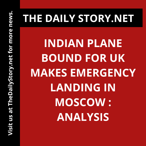 thedailystory_X's tweet image. Breaking:#IndianPlaneEmergencyLanding #UKBound #MoscowAnalysis. What happened next? Find out more! #News
Read more: thedailystory.net/indian-plane-b…