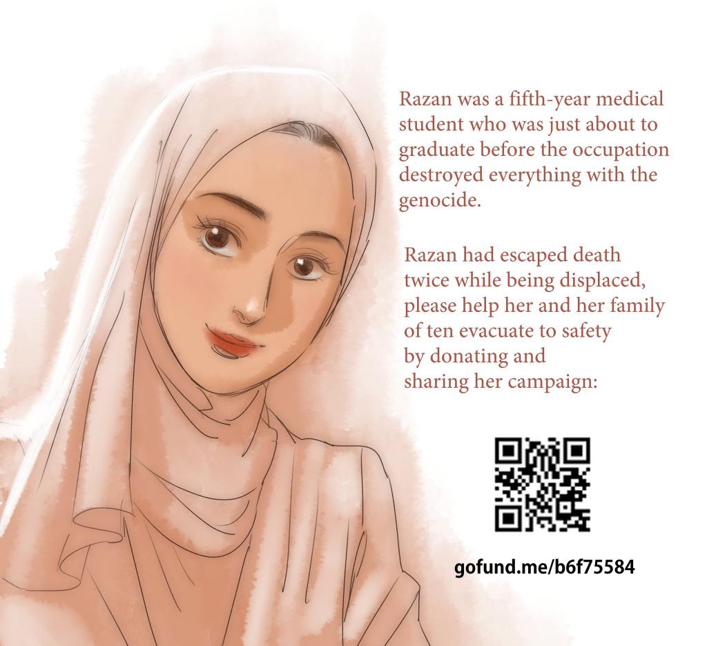 ‼️PLEASE DONT IGNORE‼️

 This pretty girl Razan needs you now She deserves a chance to smile without fear She needs you to help her get out of here   I'm doing everything I can to protect her but I need your help
Pls donate if you can Every bit counts🕊🙏
gofund.me/3d4eee27