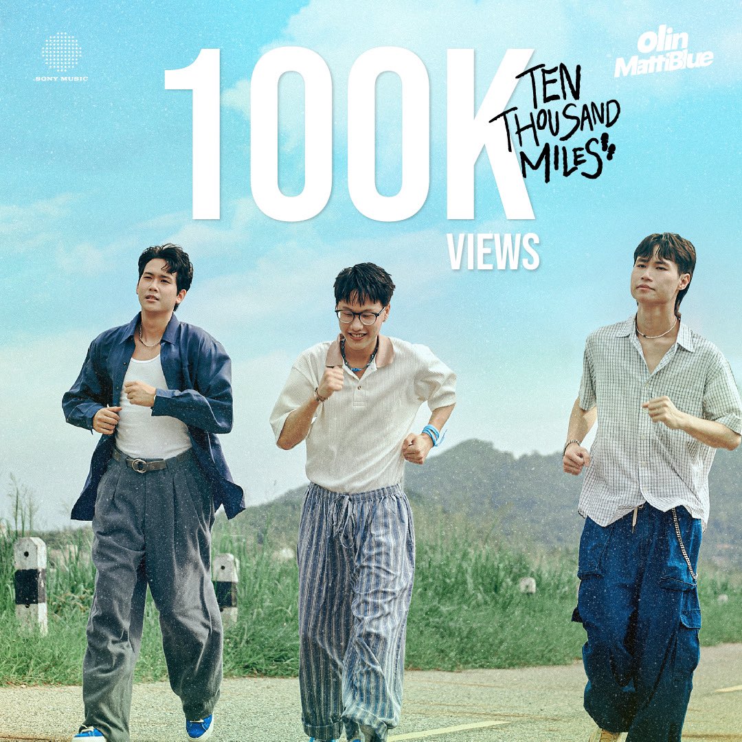 SonyThaiArtists's tweet image. ”THANK YOU FOR 100K VIEWS ☁️💙🌈“
.
Ten Thousand Miles - Olin MattiBlue 
💙: youtu.be/zIGDJSP_UMg?si…
____
#OlinMattiBlue #TenThousandMiles
#SonyMusicThailand