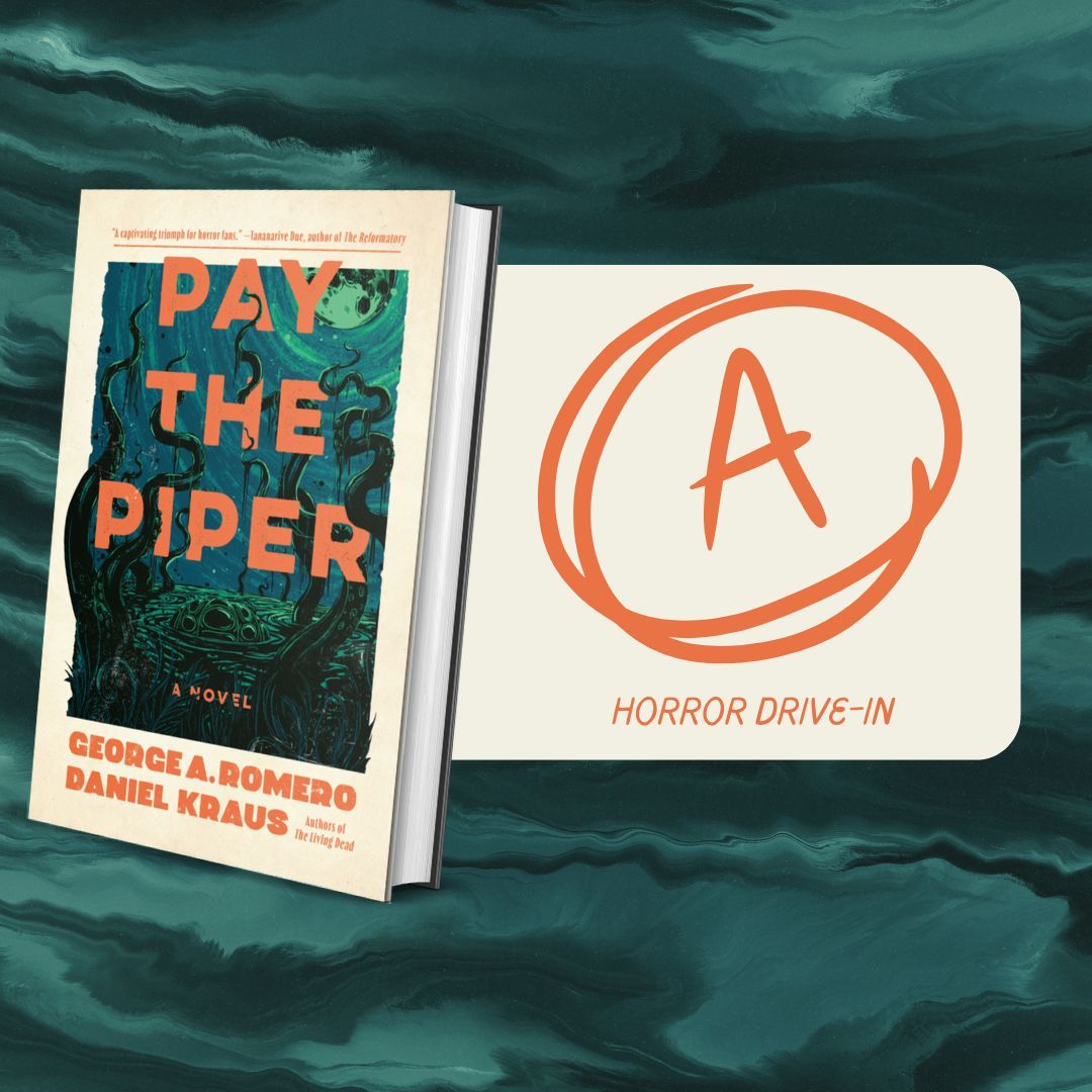 Kaye Publicity (@kayepublicity) on Twitter photo .@DanielDKraus and George A. Romero's PAY THE PIPER earns an A from <a href="/pinheadspawn/">Jason Cavallaro</a> at Horror Drive-In, which calls it a "richly atmospheric horror novel set in the Louisiana Bayou."
buff.ly/3B077DD .@DanielDKraus and George A. Romero's PAY THE PIPER earns an A from <a href="/pinheadspawn/">Jason Cavallaro</a> at Horror Drive-In, which calls it a "richly atmospheric horror novel set in the Louisiana Bayou."
buff.ly/3B077DD