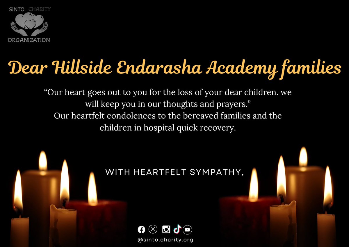 sintocharityorg's tweet photo. To the Families and Friends of HILLSIDE ENDARASHA ACADEMY
#GodAboveAll 
#SCOFamily 
#wonderfulpeople 
#RIP https://t.co/xxF4lOVQ7w