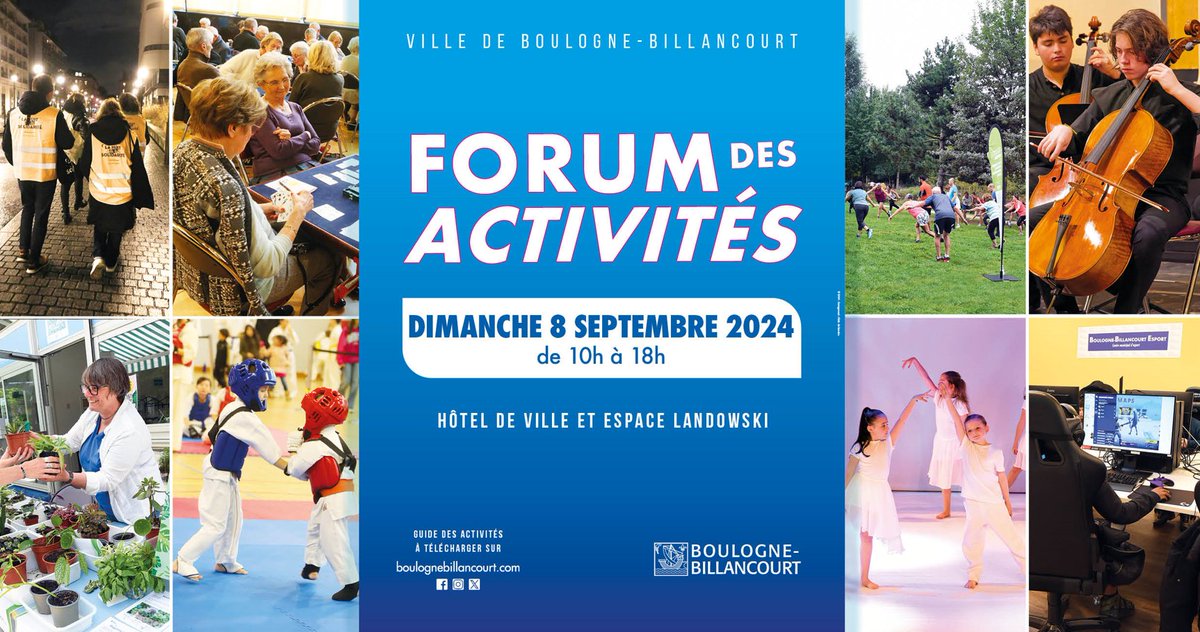 Ville de Boulogne-Billancourt (@ville_boulogneb) on Twitter photo #Rappel #Associations, #clubs et structures municipales vous donnent rendez-vous aujourd'hui pour le traditionnel #forum des #activités ⚽🎸🎨
🕘 De 10h à 18h
📍 Hôtel de ville et Espace Landowski
+ d'infos 👉 bit.ly/3Y5k48N
<a href="/OTBB92/">OTBB</a> <a href="/BIJBB/">Information Jeunesse Boulogne-Billancourt</a> <a href="/GPSO_SeineOuest/">Grand Paris Seine Ouest (GPSO)</a> #Rappel #Associations, #clubs et structures municipales vous donnent rendez-vous aujourd'hui pour le traditionnel #forum des #activités ⚽🎸🎨
🕘 De 10h à 18h
📍 Hôtel de ville et Espace Landowski
+ d'infos 👉 bit.ly/3Y5k48N
<a href="/OTBB92/">OTBB</a> <a href="/BIJBB/">Information Jeunesse Boulogne-Billancourt</a> <a href="/GPSO_SeineOuest/">Grand Paris Seine Ouest (GPSO)</a>
