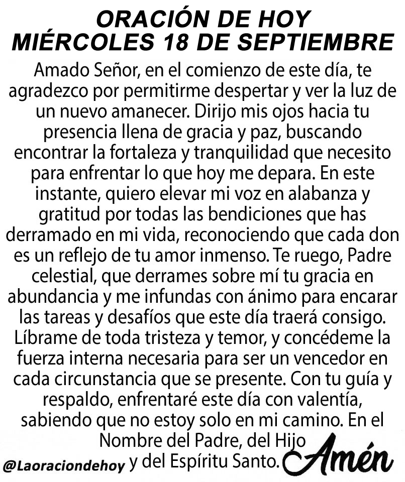 Oración diaria para hoy miércoles 18 de septiembre de 2024.
