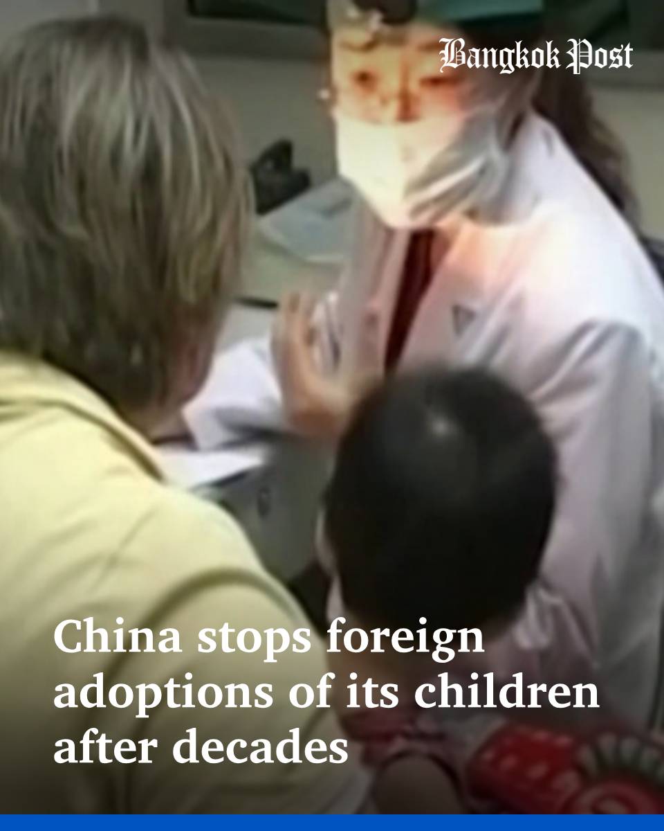 BangkokPostNews's tweet photo. China will no longer send its children overseas for adoption, the government said on Thursday (September 6), overturning a more than three-decade rule that was rooted in its once strict one-child policy.
#China #adoption #child #children #policy #overseas #foreignadoption  #policy #จีน #บุตรบุญธรรม #ลูกบุญธรรม

Full story link is in the 1st comment.