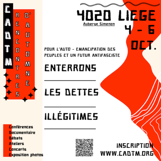 vendredi 4 octobre 2024 - liege - ENTERRONS LES DETTES illégitimes, du 4 > 6 octobre 2024 dlvr.it/TCynP2