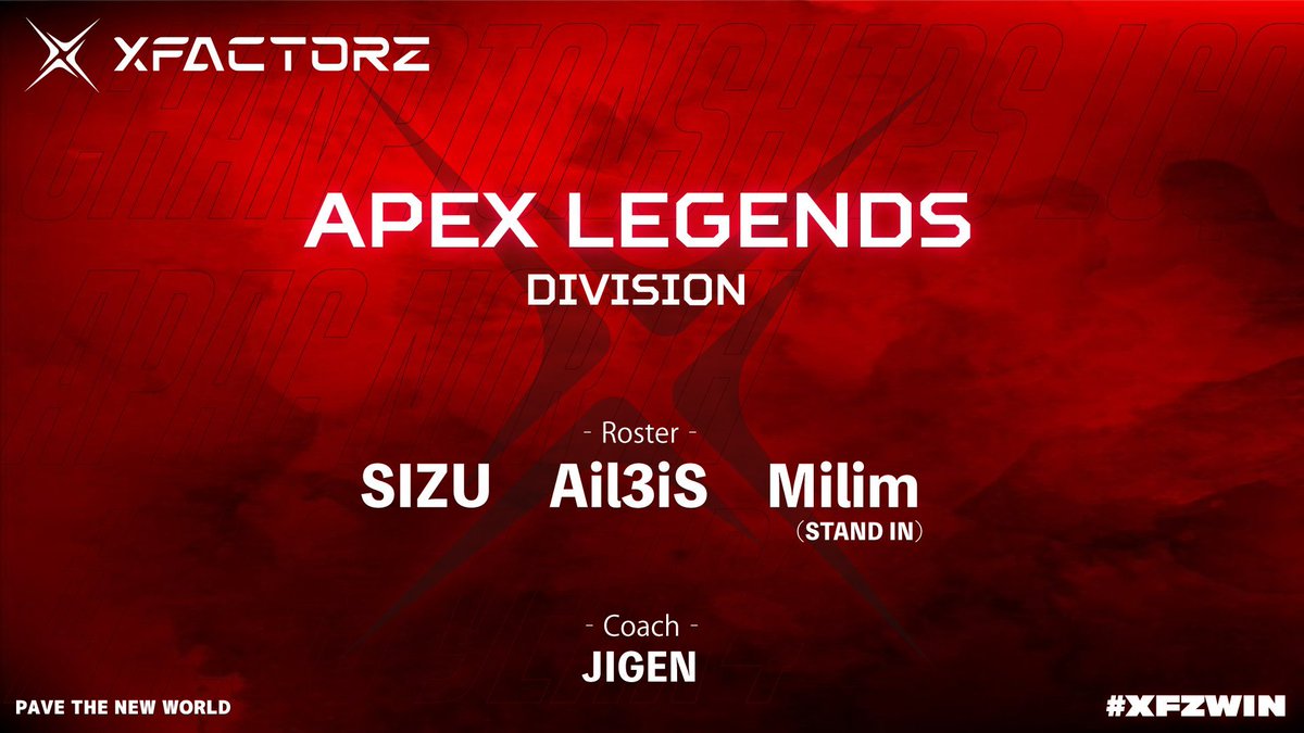 XFACTORZ (@xfactorz_jp) on Twitter photo ◤ ̄ ̄ ̄ ̄ ̄ ̄ ̄ ̄ ̄ ̄   
XFACTORZ #Apex Div.  
__________◢ 
 #ALGS Year4 APAC North
Chanpionships LCQ Final Round
‐Roster‐
▽SIZU <a href="/sizu_fps/">RLZN SIZU</a>
▽Ail3iS <a href="/Ail3iS/">あいびす</a>
▽Milim <a href="/MilimGG/">xTs Milim</a> (stand in) 
‐Coach‐
▽JIGEN <a href="/JIGEN_GG/">xTs JIGEN</a>
応援よろしくお願いします🔥 
#APEX #XFACTORZ ◤ ̄ ̄ ̄ ̄ ̄ ̄ ̄ ̄ ̄ ̄   
XFACTORZ #Apex Div.  
__________◢ 
 #ALGS Year4 APAC North
Chanpionships LCQ Final Round
‐Roster‐
▽SIZU <a href="/sizu_fps/">RLZN SIZU</a>
▽Ail3iS <a href="/Ail3iS/">あいびす</a>
▽Milim <a href="/MilimGG/">xTs Milim</a> (stand in) 
‐Coach‐
▽JIGEN <a href="/JIGEN_GG/">xTs JIGEN</a>
応援よろしくお願いします🔥 
#APEX #XFACTORZ