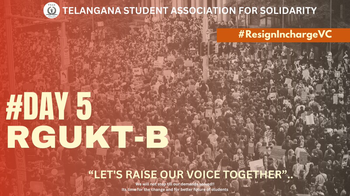 TSAS__Official's tweet photo. Rally is still in continuation, it's day 5 but we haven't received any response from VC and our government regarding our problems, we will continue until our demands are taken into consideration.

#ResignInchargeVC 
@revanth_anumula @TelanganaCMO 
@Murali_IASretd
@sgc_rguktb https://t.co/cHkiiKC6fB