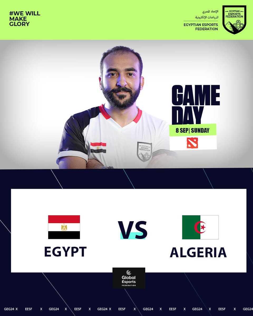 "DOTA2 Finals GAME DAY ! 🎮

مباراه نهائية في انتظارنا اليوم:

مصر 🇪🇬 مقابل الجزائر 🇩🇿

شجع مصر 🇪🇬

#WeWillMakeGlory