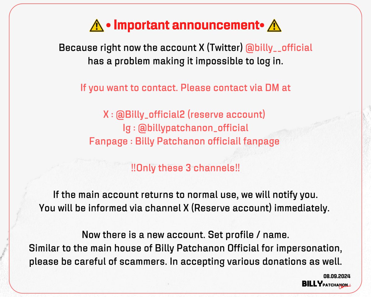 ⚠️ ประกาศสำคัญ ⚠️
เนื่องจากตอนนี้ บัญชี X (ทวิตเตอร์) <a href="/billy__official/">BILLY PATCHANON OFFICIAL 🐺</a> มีปัญหา ทำให้ไม่สามารถเข้าระบบได้ 

สามารถติดต่อทาง DM ได้ที่
X : <a href="/Billy_official2/">BILLY OFFICIAL 2</a> (สำรอง) 
Ig : billypatchanon_official
Facebook Fanpage : Billy Patchanon officiail fanpage 

#bbil1ypn #star1ight  <a href="/bbil1ypn/">•ＢŁ' •</a>