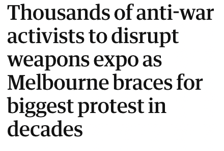 MELBOURNE ON WEDNESDAY: Be part of the 25,000+ champions to protest and disrupt arms dealing.