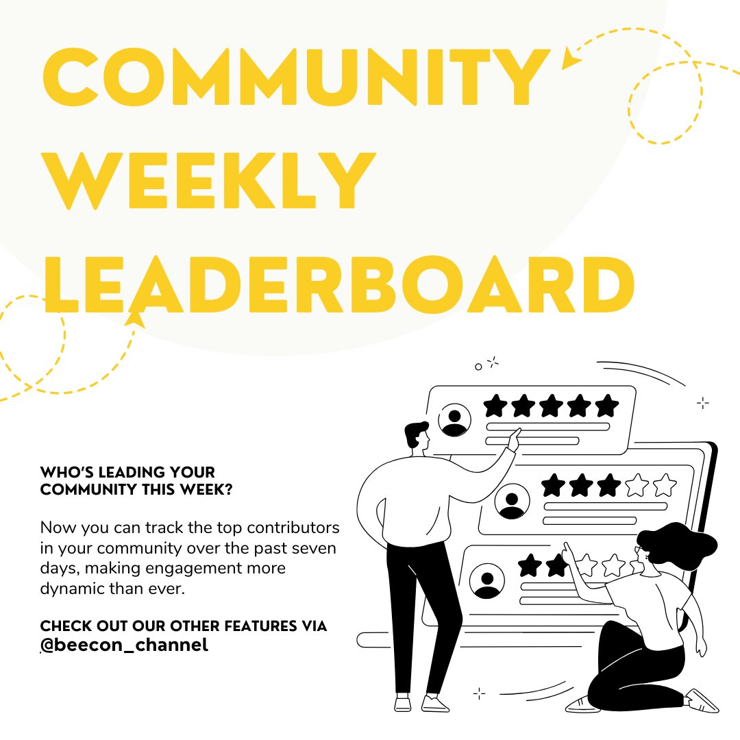 🚀🎉 Exciting news!

Beecon just launched the new Community Weekly Leaderboard!

Now you can track the top contributors in your community over the past seven days, making engagement more dynamic than ever.

Who’s leading your community this week? 📊

#Beecon #FeatureUpdate