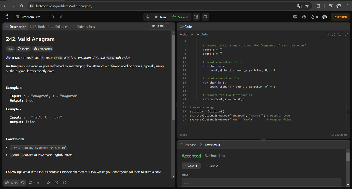 interal_thought's tweet image. Day 11 of my 60-day DSA challenge on LeetCode!🎯🚀
Today&apos;s problem: &quot;Valid Anagram&quot;!
Tackling this to sharpen my skill in string manipulation and hashing techniques!
#LeetCodeChallenge #DSA #CodingJourney #ProblemSolving #ValidAnagram #Day11 #60DaysOfCode #Codetech #TechChallenge