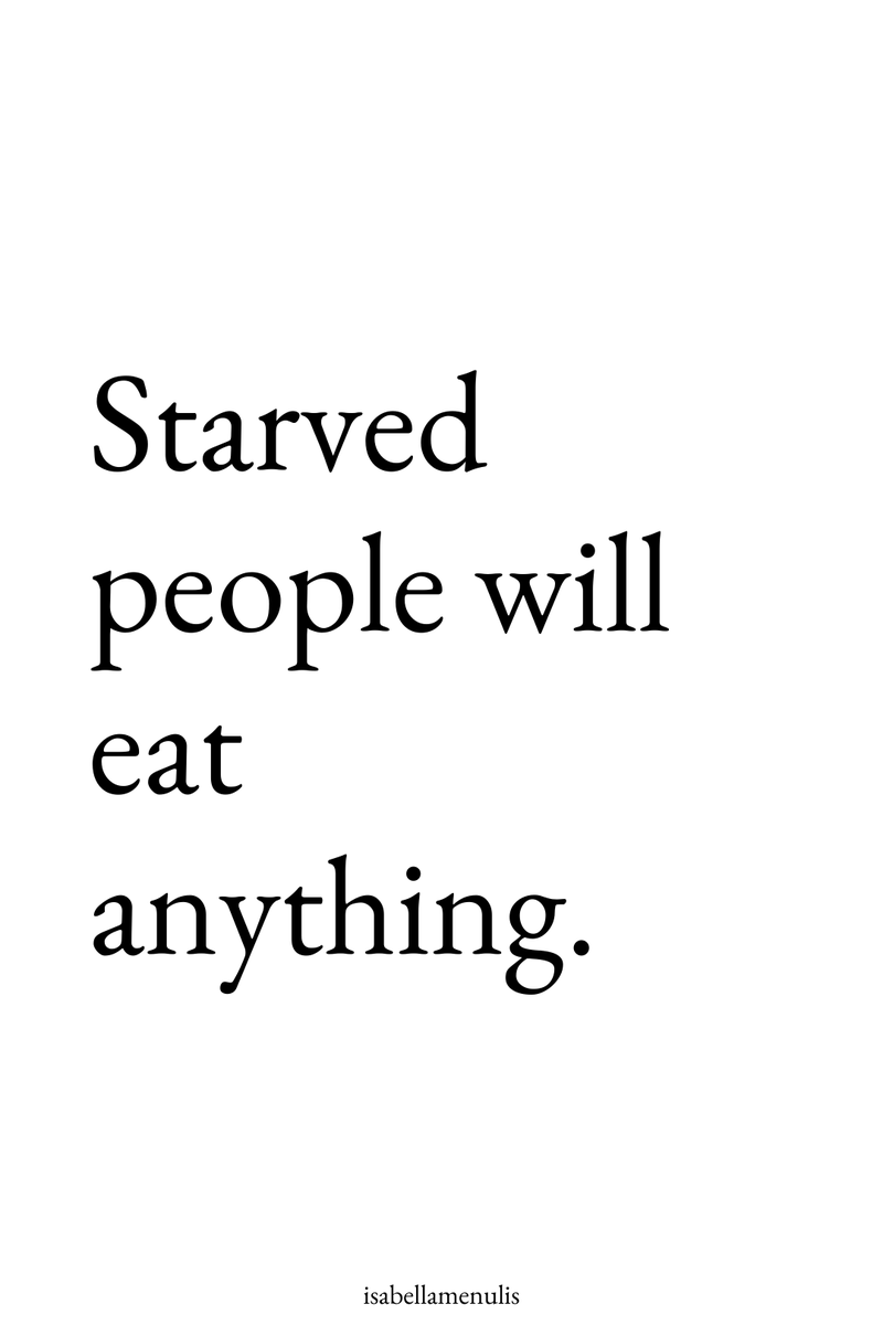 isabellamenulis's tweet photo. Starved people will eat anything. https://t.co/oLh084uguH