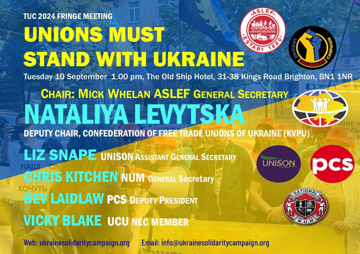 Ukraine Solidarity Campaign 🇺🇦✊🏽🚩 (@ukrainesol) on Twitter photo TUC Congress delegates and others in Brighton, join our #TUC24 #TUC2024 fringe meeting Tuesday
With Nataliya Levytska of <a href="/CFTUU/">KVPU 🇺🇦 Ukrainian trade union</a> + NGPU
Plus Liz Snape (<a href="/unisontheunion/">UNISON - UK's largest union</a>), <a href="/cjrkitch_NUM_GS/">Chris Kitchen</a> (<a href="/NMineworkers/">National Union Of Mineworkers</a>), <a href="/Bevlaid/">Beverley Laidlaw</a> (<a href="/pcs_union/">PCS Union (pcs.org.uk)</a>) + <a href="/zenscara/">Vicky Blake UCU @vickyblake.bsky.social</a> (<a href="/ucu/">UCU</a>). Chaired by <a href="/MickWhelanASLEF/">Mick Whelan</a> TUC Congress delegates and others in Brighton, join our #TUC24 #TUC2024 fringe meeting Tuesday
With Nataliya Levytska of <a href="/CFTUU/">KVPU 🇺🇦 Ukrainian trade union</a> + NGPU
Plus Liz Snape (<a href="/unisontheunion/">UNISON - UK's largest union</a>), <a href="/cjrkitch_NUM_GS/">Chris Kitchen</a> (<a href="/NMineworkers/">National Union Of Mineworkers</a>), <a href="/Bevlaid/">Beverley Laidlaw</a> (<a href="/pcs_union/">PCS Union (pcs.org.uk)</a>) + <a href="/zenscara/">Vicky Blake UCU @vickyblake.bsky.social</a> (<a href="/ucu/">UCU</a>). Chaired by <a href="/MickWhelanASLEF/">Mick Whelan</a>