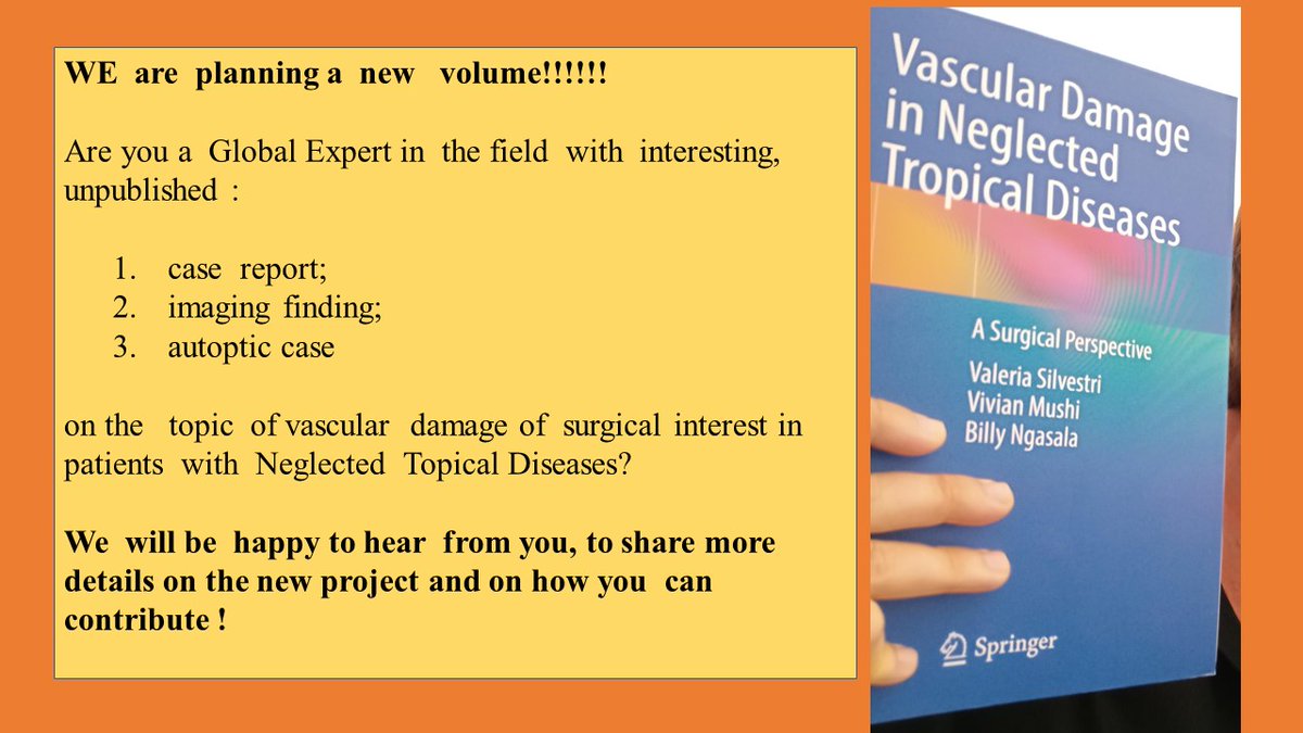 Who would like to contribute to the  new   volume with an unpublished interesting  case? #NTDs #VascularSurgery #GlobalHealth