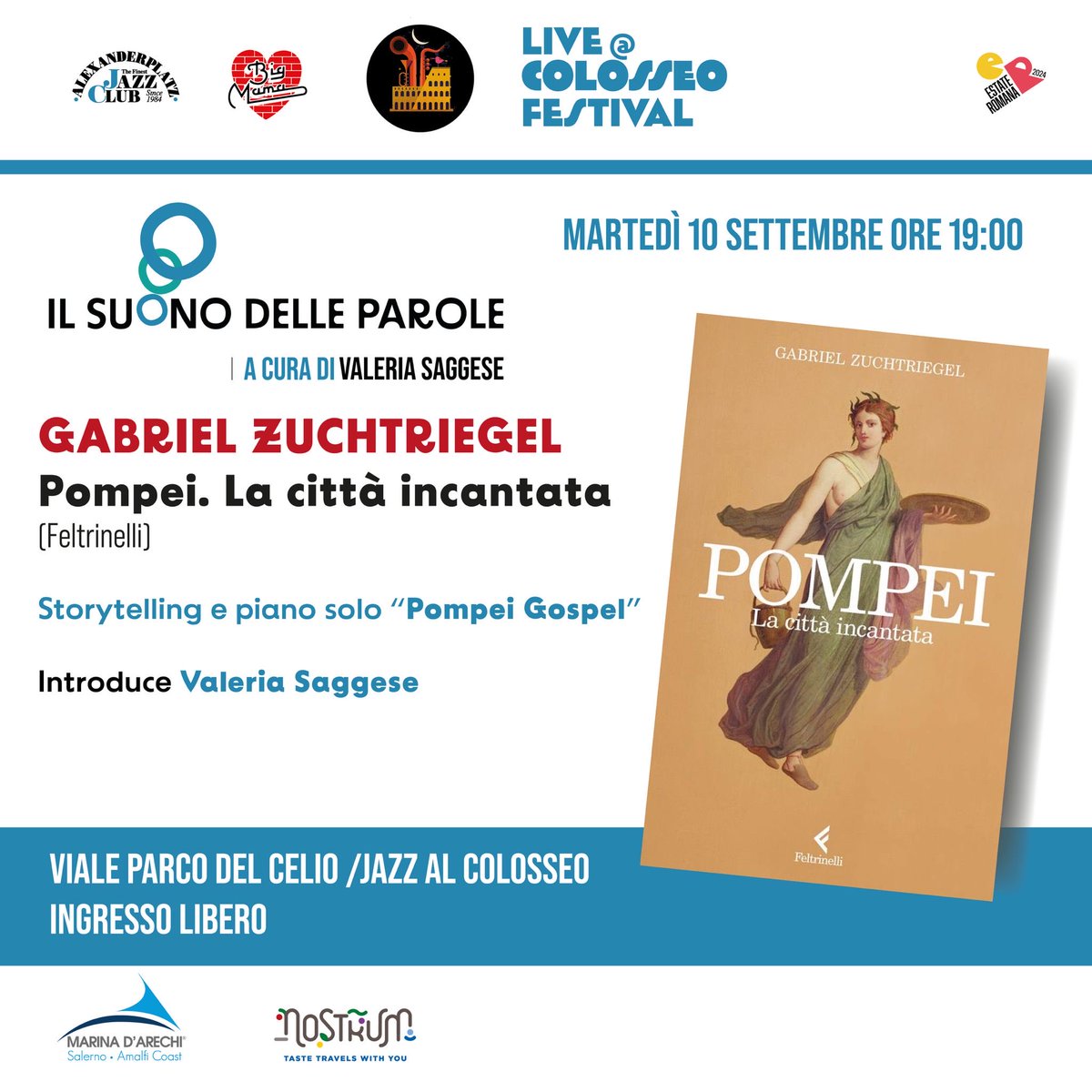 Martedì a Roma il racconto-concerto nell’ambito di #jazzalcolosseo sulla Pompei di 2000 anni fa e su che cosa c’entra con i Vangeli ovvero i “gospel” … vi aspettiamo! 🍀🌞