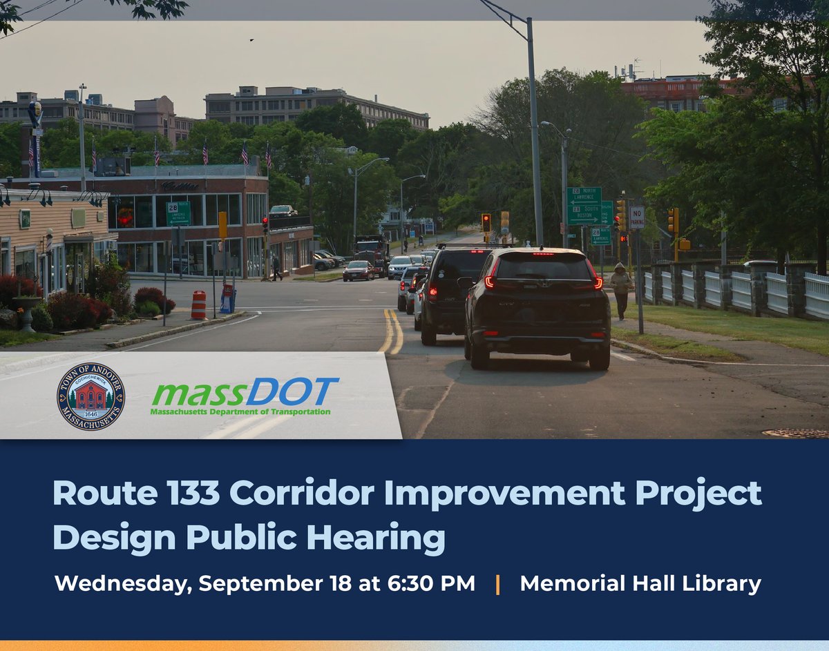 Join MassDOT on Sept 18 at 6:30 PM at Memorial Hall Library for a Design Public Hearing on proposed improvements to the Route 133 (Lowell Street) corridor.  

Learn more about the project and join the conversation on Sept. 18: andoverma.gov/877/Route-133-…