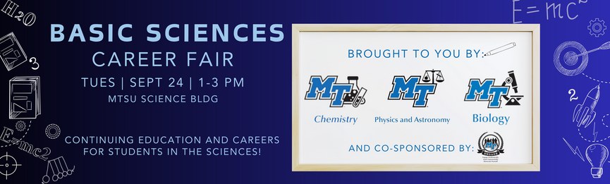 MTSU CBAS (@cbasmtsu) on Twitter photo BASIC SCIENCES CAREER FAIR
Tues, Sept 24
Science Bldg, 1-3pm
#mtsusciences #chemistry #mtsuchemistry <a href="/mtsu_biology/">MTSU Biology</a> #careerfair #STEMcareers @MtsuMse <a href="/TSECatMTSU/">Tennessee STEM Education Center</a> <a href="/MTSUWISTEM/">MTSU WISTEM</a> <a href="/MTSU_MTeach/">MTeach - MTSU</a> <a href="/AstroMTSU/">MTSU Astronomy Club</a> <a href="/MTSUPhysics/">MTSU Physics</a> <a href="/MTSU_ET/">MTSU EngineeringTech</a> <a href="/MTSUGeosciences/">MTSU Geosciences</a> <a href="/mtsuchemsociety/">MTSU Chem Society</a> BASIC SCIENCES CAREER FAIR
Tues, Sept 24
Science Bldg, 1-3pm
#mtsusciences #chemistry #mtsuchemistry <a href="/mtsu_biology/">MTSU Biology</a> #careerfair #STEMcareers @MtsuMse <a href="/TSECatMTSU/">Tennessee STEM Education Center</a> <a href="/MTSUWISTEM/">MTSU WISTEM</a> <a href="/MTSU_MTeach/">MTeach - MTSU</a> <a href="/AstroMTSU/">MTSU Astronomy Club</a> <a href="/MTSUPhysics/">MTSU Physics</a> <a href="/MTSU_ET/">MTSU EngineeringTech</a> <a href="/MTSUGeosciences/">MTSU Geosciences</a> <a href="/mtsuchemsociety/">MTSU Chem Society</a>
