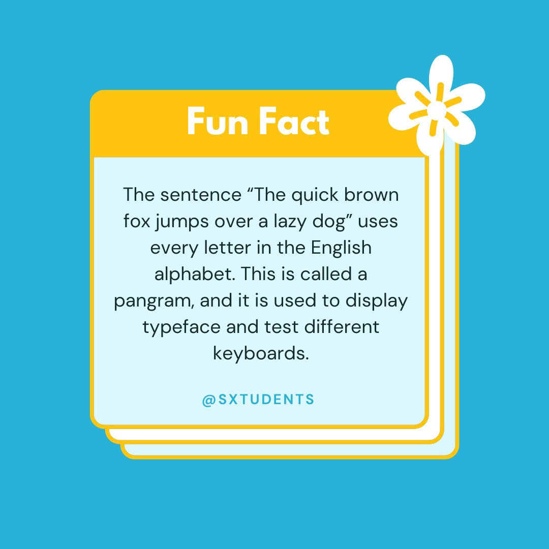 sxtudents's tweet image. &quot;The quick brown fox jumps over a lazy dog&quot; is a pangram that uses every letter in the English alphabet. Do you have a favorite pangram? 

Share it with us, or create your own! Let&apos;s use our ABCs! 
#Pangrams #WritingCommunity
🐶🦊🔠📨