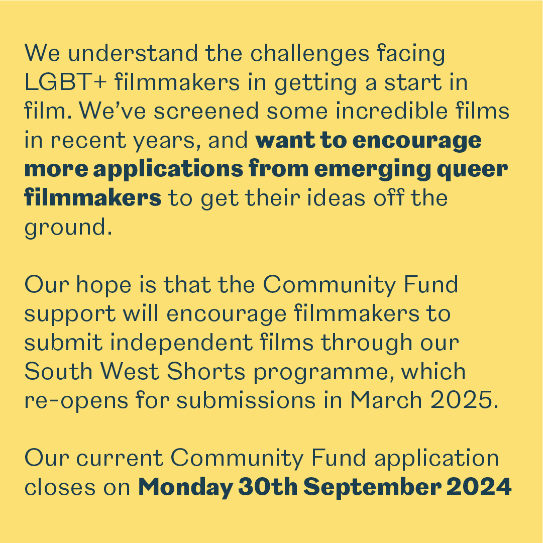 Queer filmmakers! Bristol Pride Community Fund Applications are open! We offer grant funding to individuals, organisations or small charities in Bristol &amp; surrounding areas. We help deliver projects supporting under-represented &amp; LGBT+ groups. More info⬇️bristolpride.co.uk/community-fund/