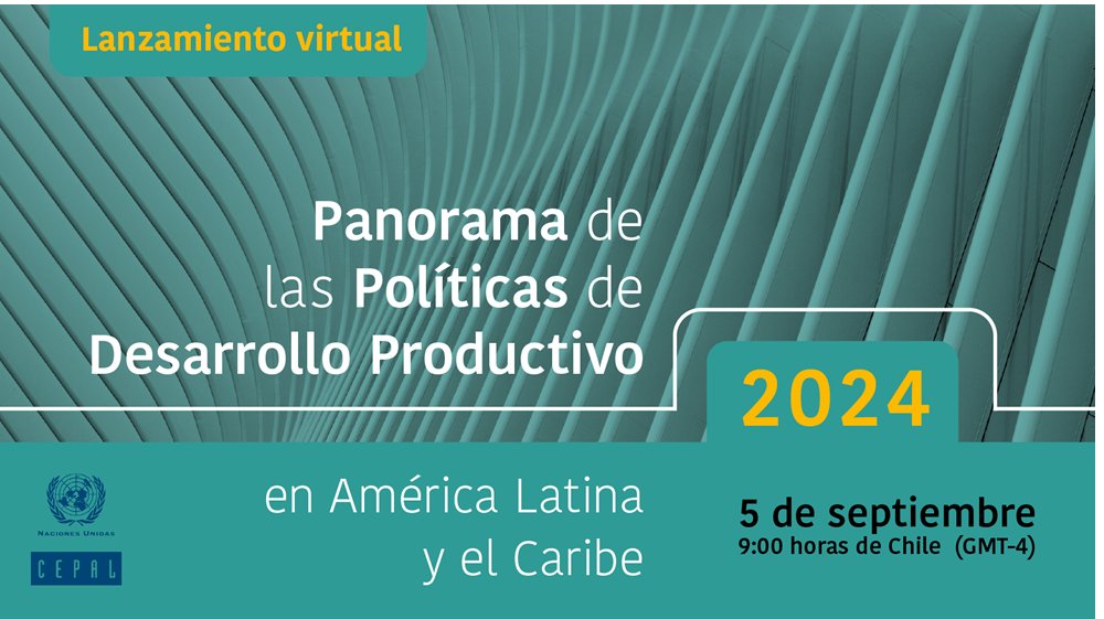 Panorama de las Políticas de Desarrollo Productivo en América Latina y el Caribe 2024 <a href="/cepal_onu/">CEPAL</a> 

El papel de la #productividad en la trampa del bajo crecimiento. Nueva visión de las #PDP. Instituciones y gobernanza a nivel nacional y #subnacional. 

shorturl.at/AUUSe