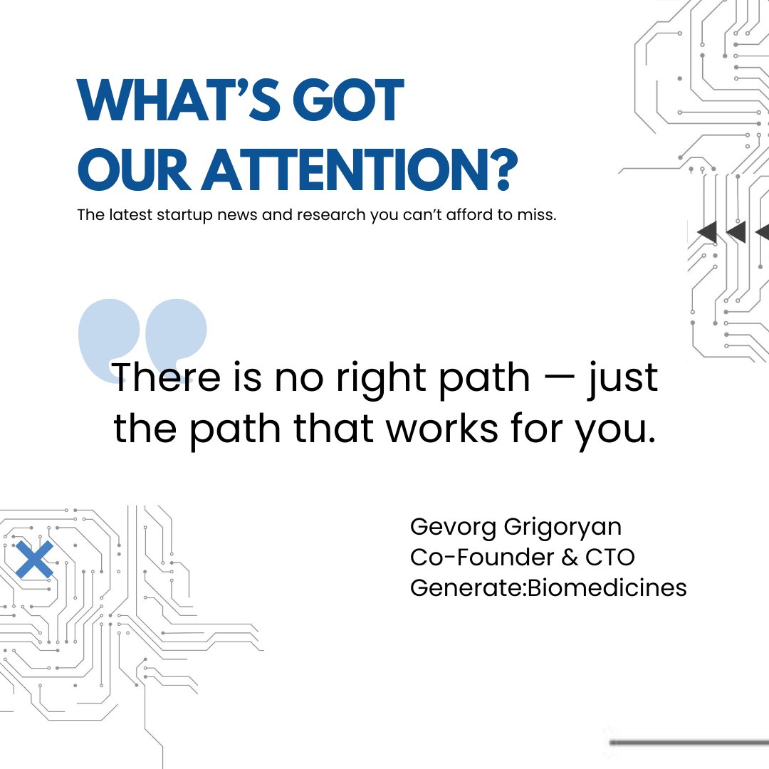 Gevorg Grigoryan's  journey from a Dartmouth professor to co-founding Generate:Biomedicines is a testament to the power of interdisciplinary thinking and bold steps. 

Read the full story in this month's 'What's Got Our Attention?' Link in bio

#Entrepreneurship #Innovation
