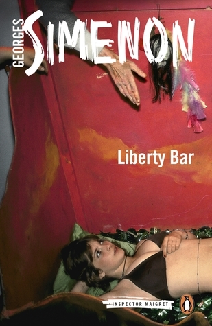 Liberty Bar by Georges Simenon

Maigret is asked to investigate the death of a man on the cote d'azur and is distracted its glamour. However begins to see through the glossy veneer and finds something murkier beneath.

Excellent Maigret, with well drawn characters and atmosphere.