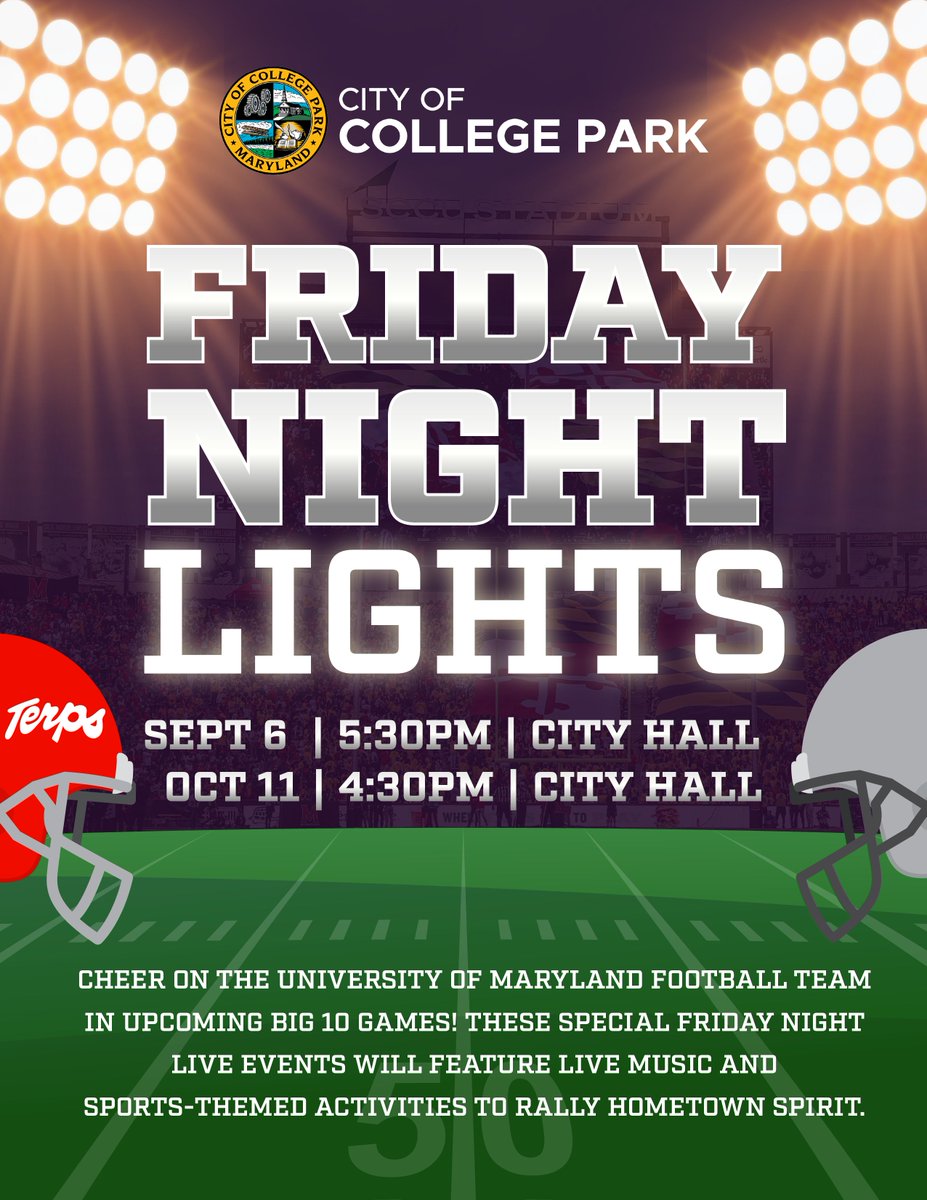 CollegePark_MD's tweet photo. Cheer on the University of Maryland Football Team in upcoming Big 10 games! These special Friday Night LIVE events will feature live music and sports-themed activities to rally hometown spirit before the game. See you on September 6 at 5:30pm! https://t.co/jgXQEiSq7h
