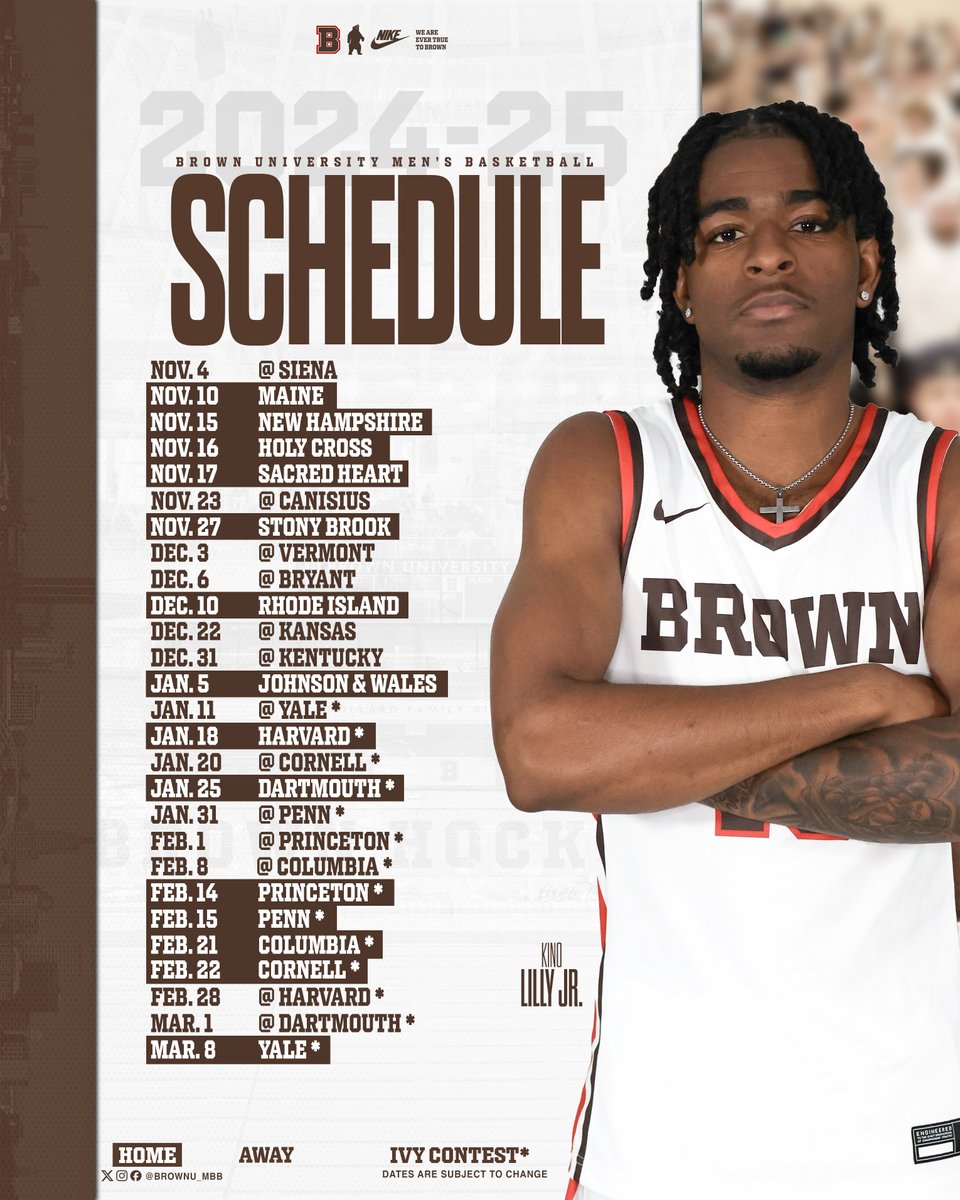 BrownU_MBB's tweet photo. Mark your 🗓️'s, our 2024-25 schedule is here! #EverTrue https://t.co/04093DngoY