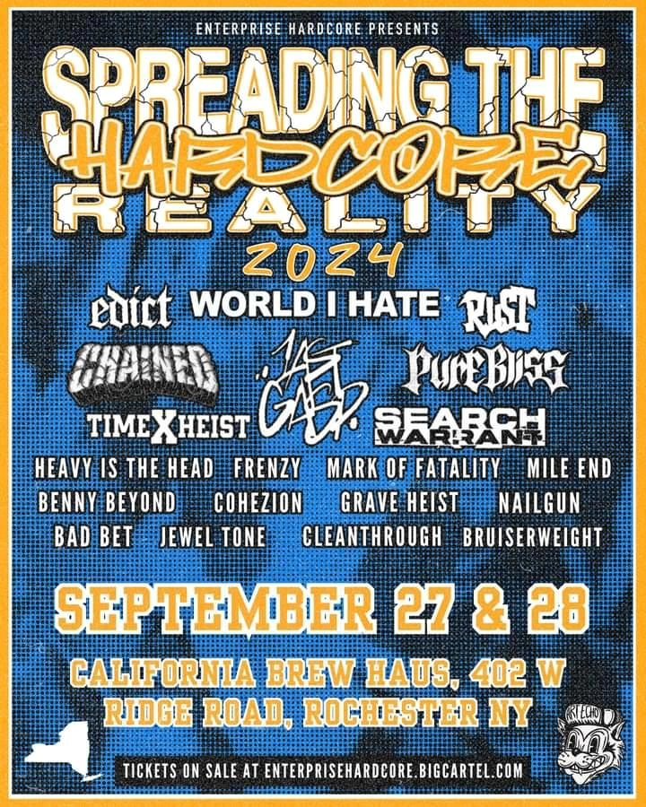 Spreading The Hardcore Reality in Rochester and Buffalo next month!