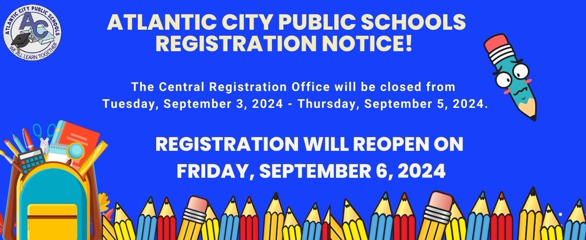 Atlantic City Public Schools Registration Notice!