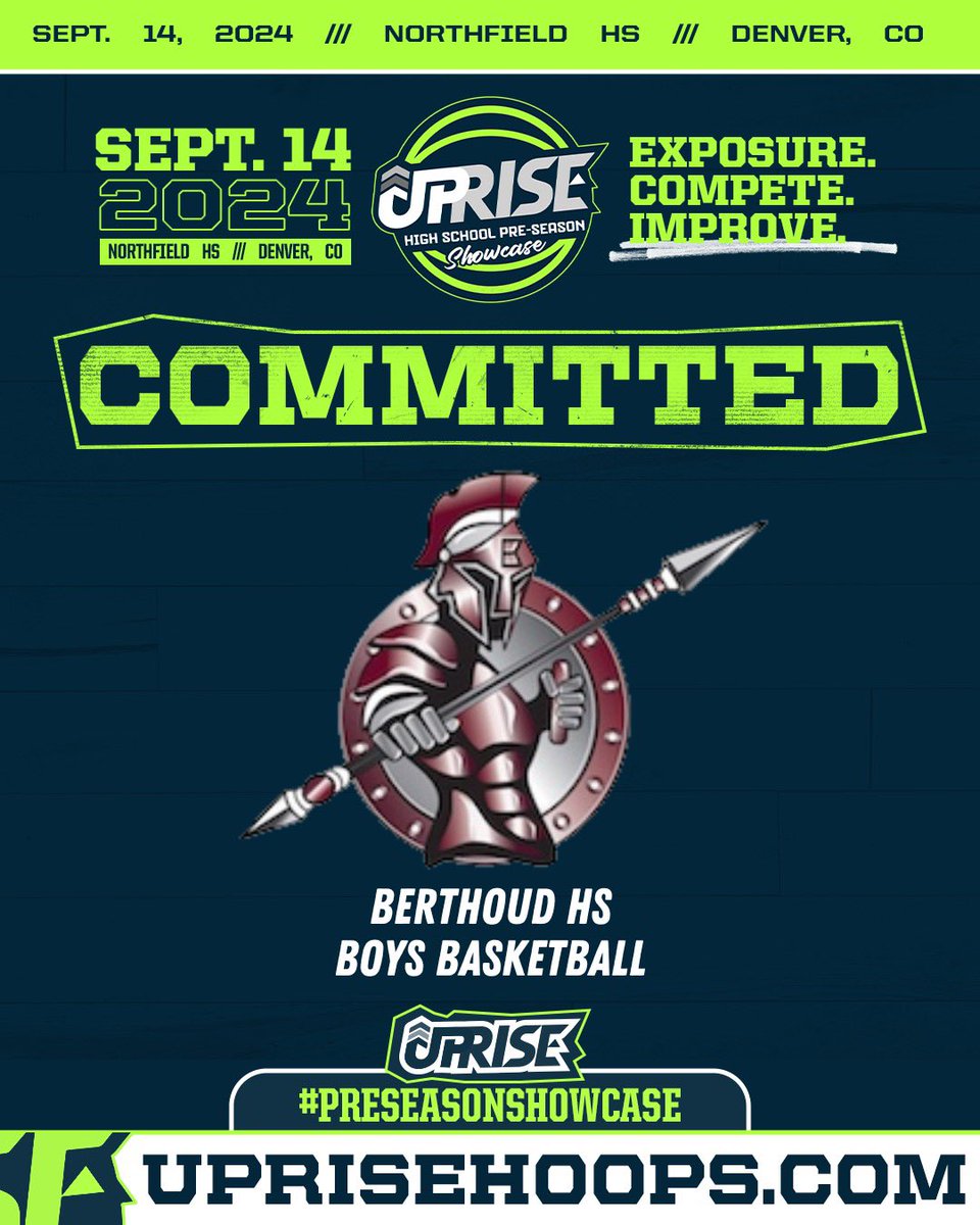 COMMITTED ‼️
The #PreSeasonShowcase is back for year 3️⃣

We are excited to have 
🌟🌟BERTHOUD HS BOYS BB 🌟🌟
join us! 
Registration open until September 8 ⬇️
@UpriseHoops.com

🏀 Saturday September 14
📍Northfield HS, Denver CO

#PreSeasonShowcase 
#ExposureCompeteImprove