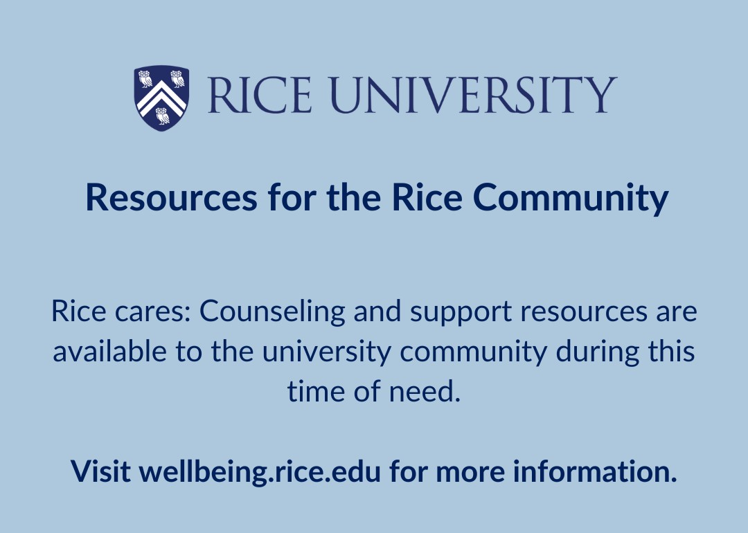 RDesRoches's tweet photo. Our hearts are heavy as we mourn the tragic events that occurred on our campus. Paula and I are here for you in this time of grief. We encourage everyone in our Rice community to lean on each other and utilize the support resources available. We are stronger together, and we are committed to helping you through this difficult time.