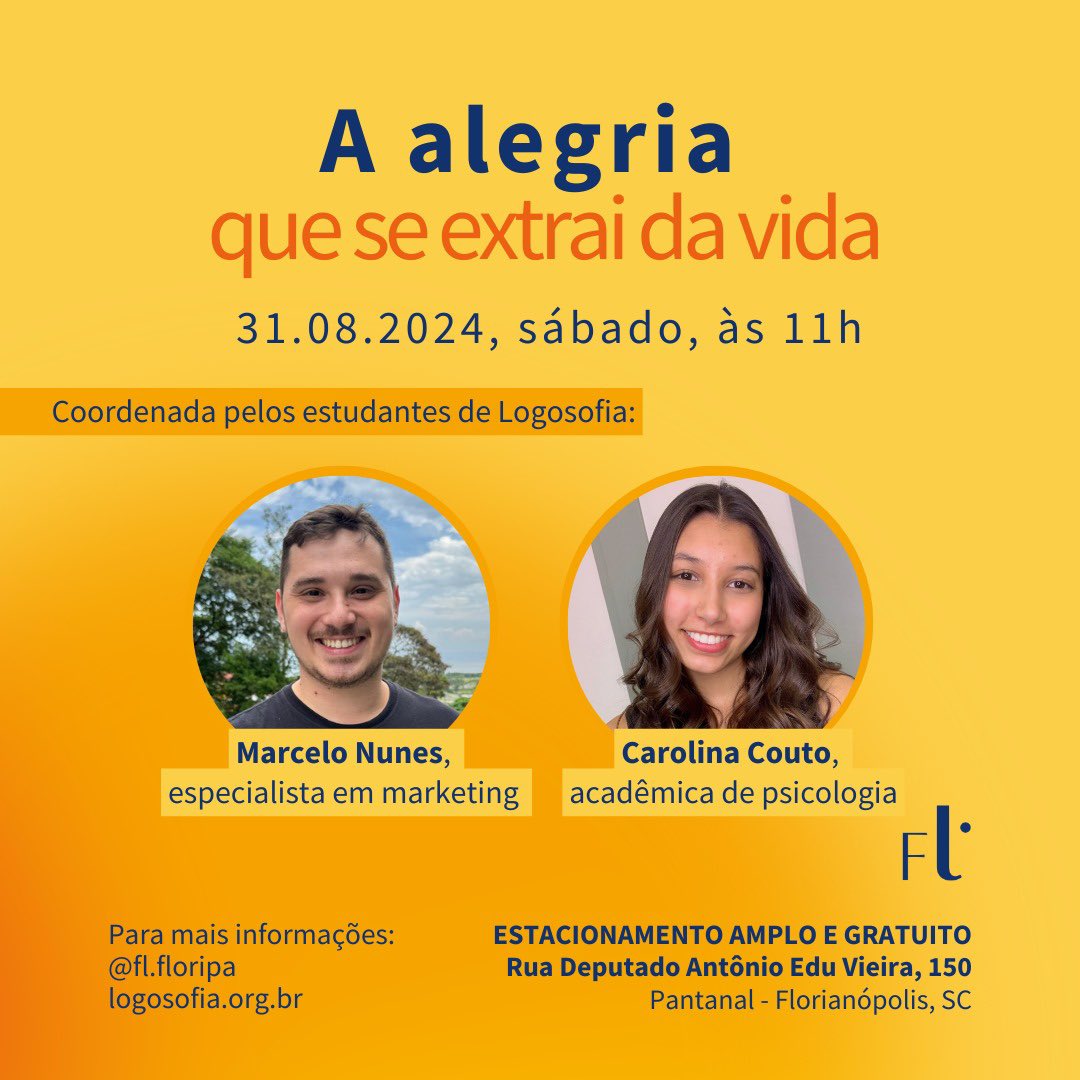 fl_floripa's tweet photo. ☀️ A alegria é o tema da nossa próxima reunião de sábado na Fundação Logosófica!

⏰ Sábado, 31 de agosto, às 11h

📍 Na sede da Fundação Logosófica de Florianópolis (Rua Dep. Antônio Edu Vieira, 150).

#logosofia #alegria #felicidade #floripa https://t.co/mjbTfaGcqB