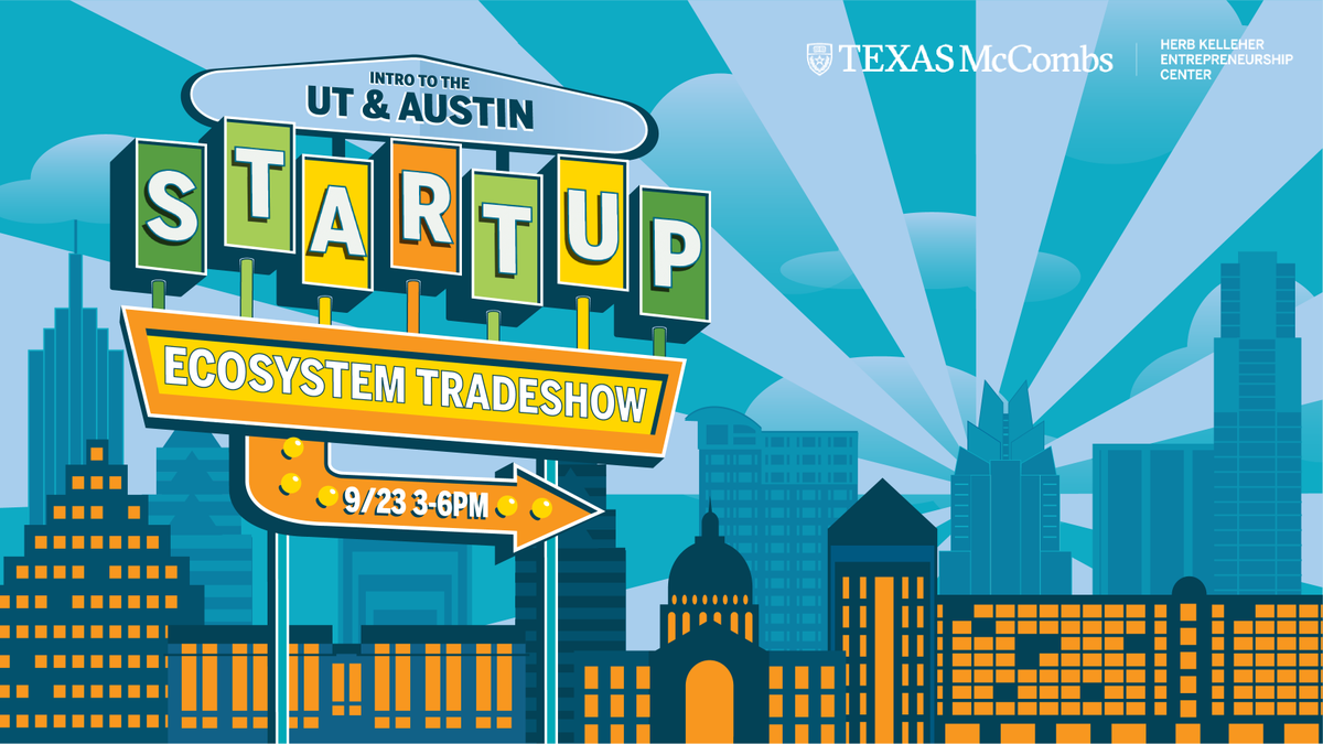 Are you a young founder looking to connect with the expert resources you need to take your ideas to the next level? Don't miss the 9th Annual Intro to the UT/Austin Startup Ecosystem Tradeshow!

RSVP now for details: bit.ly/3YU22Xt

#StartupsStartHere #TexasEntrepreneur