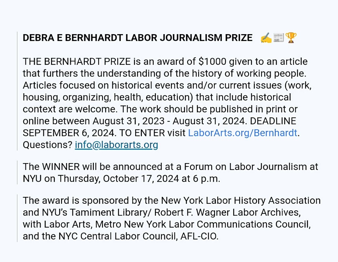 DEADLINE APPROACHING: SEPT. 6

2024 Bernhardt Labor Journalism Contest

The Debra E. Bernhardt Labor Journalism Prize is an award of $1,000 given to an article that furthers the understanding of the history of working people. 

Learn more and enter here: laborarts.org/bernhardt