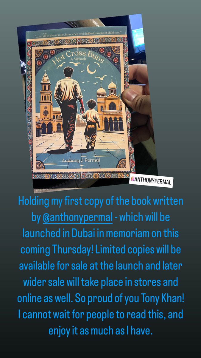 Family of <a href="/_galactictony/">Anthony J Permal</a> will be launching his book Hot Cross Buns: A Memoir, in memoriam in Dubai on this Thursday evening. Limited books will be available for sale at the launch. Wider sales in-store and online will follow very soon. Detailed invite attached.