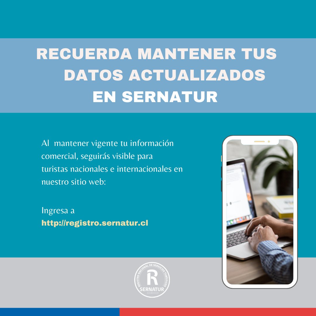 ¡Recuerda mantener tus datos actualizados en #Sernatur! Por ley debes estar registrado y actualizar tu información regularmente. Ingresa a registro.sernatur.cl ¡Regístrate y actualízate!