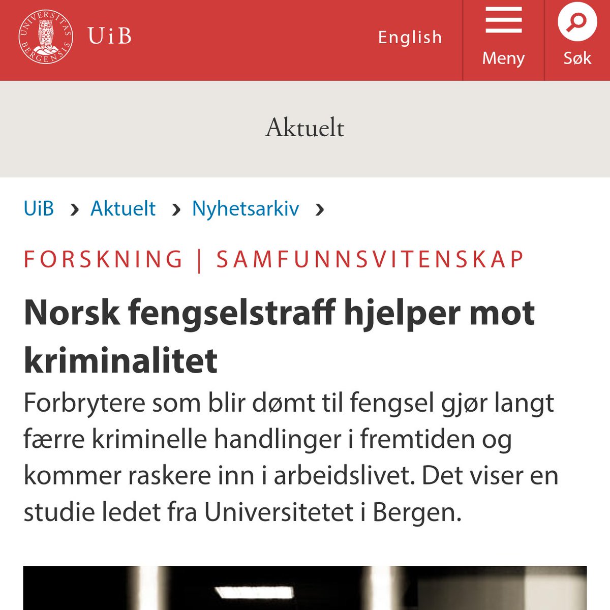 Hjelper, eller skader straff?
Finnes det andre studier av norske forhold enn denne?

uib.no/aktuelt/100147…